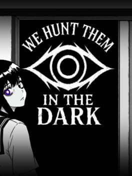 Cover We Hunt Them in the Dark