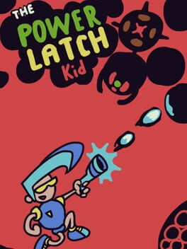 Cover The Power Latch Kid