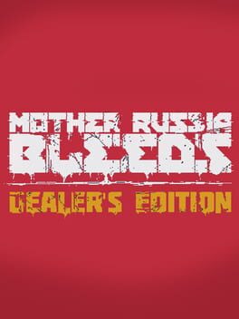 Cover Mother Russia Bleeds: Dealer Edition