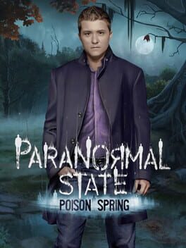 Cover Paranormal State: Poison Spring - Collector's Edition