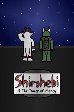 Cover Shirohebi and the Tower of Mercy