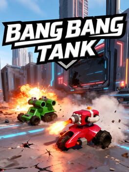 Cover Bang Bang Tank