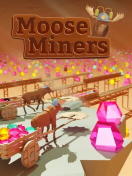 Cover Moose Miners