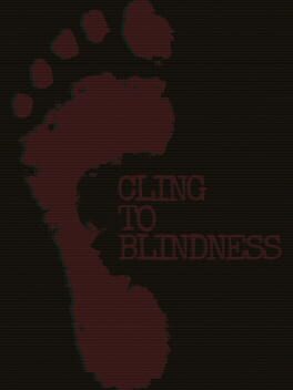 Cover Cling to Blindness