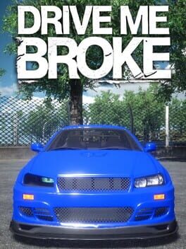 Cover Drive Me Broke
