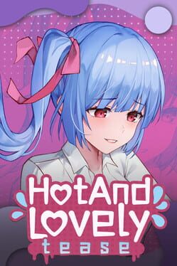 Cover Hot And Lovely: Tease
