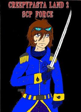 Cover Creepypasta Land 2: SCP Force