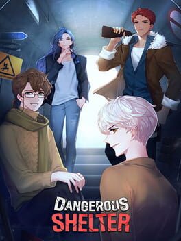 Cover Dangerous Shelter