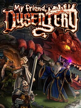 Cover My Friend, Dysentery