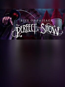Cover Rite of Passage: The Perfect Show - Collector's Edition