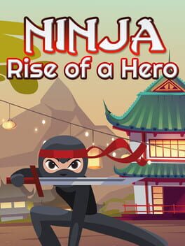 Cover Ninja: Rise of a Hero