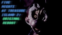 Cover Five Nights at Treasure Island 2: Original Revamp