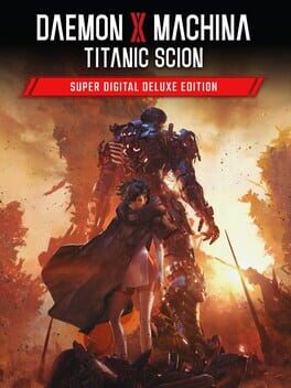 Cover Daemon x Machina: Titanic Scion - Super Digital Deluxe Edition