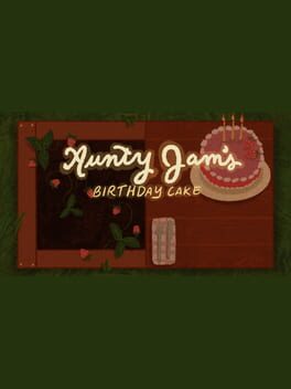 Cover Aunty Jam's Birthday Cake