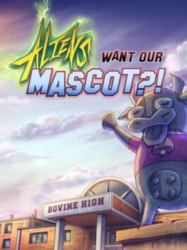 Cover Aliens Want Our Mascot?!