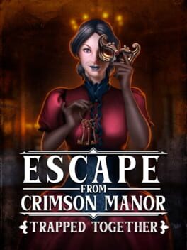 Cover Escape From Crimson Manor: Trapped Together