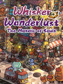 Cover Whisker Wanderlust: The Mosaic of Souls