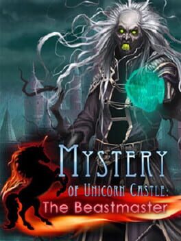 Cover Mystery of Unicorn Castle: The Beastmaster