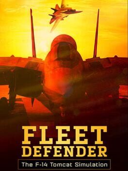 Cover Fleet Defender: The F-14 Tomcat Simulation