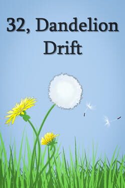 Cover 32, Dandelion Drift