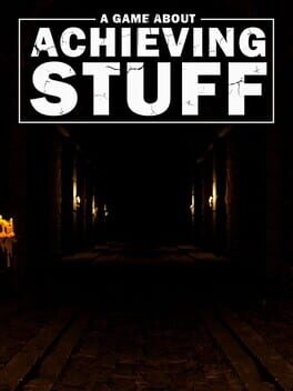 Cover A Game About Achieving Stuff