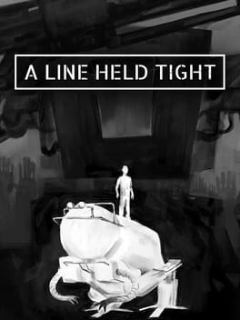 Cover A Line Held Tight