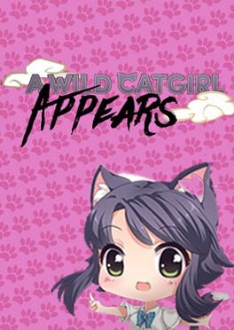Cover A Wild Catgirl Appears!