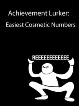 Cover Achievement Lurker: Easiest Cosmetic Numbers
