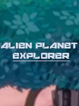 Cover Alien Planet Explorer