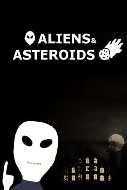 Cover Aliens and Asteroids