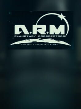 Cover ARM: Planetary Prospectors Asteroid Resource Mining