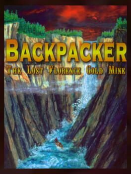 Cover Backpacker: The Lost Florence Gold Mine