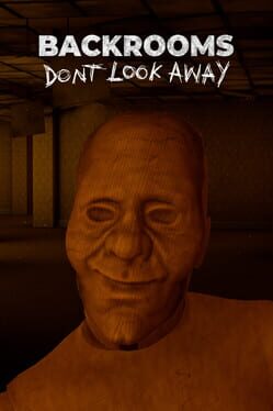 Cover Backrooms: Don't Look Away