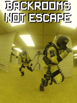 Cover Backrooms Not Escape