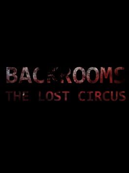 Cover Backrooms: The Lost Circus