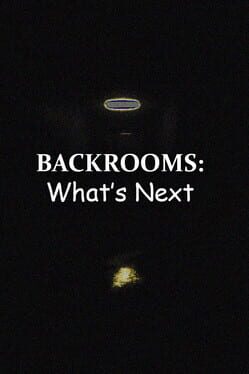 Cover Backrooms: What's Next