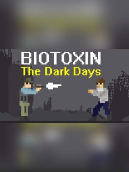 Cover Biotoxin: The Dark Days