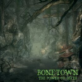 Cover Bonetown: The Power of Death