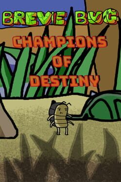 Cover Breve Bug: Champions of Destiny