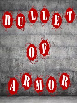 Cover Bullet of Armor