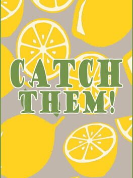 Cover Catch them!