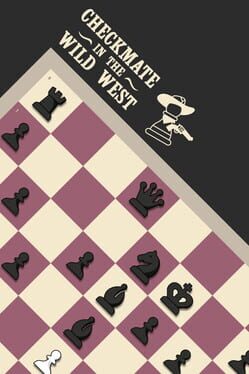 Cover Checkmate in the Wild West: Chess Adventure