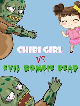 Cover Chibi Girl vs. Evil Zombie Dead