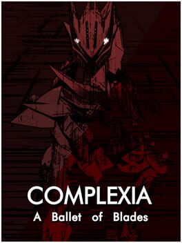 Cover Complexia: A Ballet of Blades