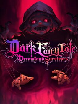Cover Dark Fairy Tale: Dreamland Survivors