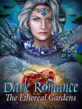 Cover Dark Romance: The Ethereal Gardens - Collector's Edition