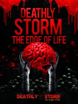 Cover Deathly Storm: The Edge of Life