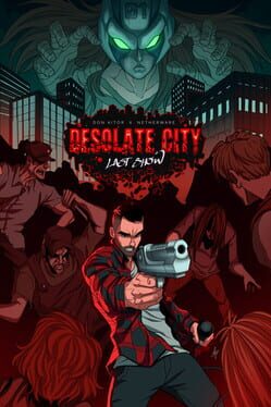Cover Desolate City: Last Show