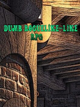 Cover Dumb Roguelike-like RPG