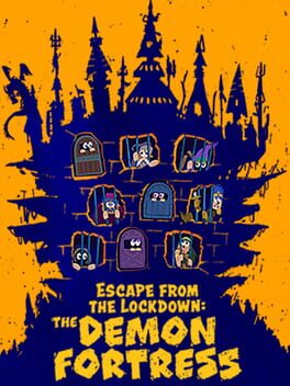 Cover Escape from the Lockdown: The Demon Fortress